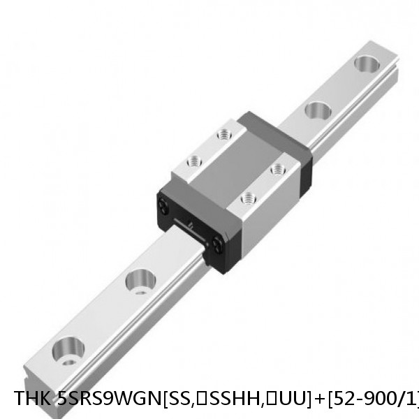 5SRS9WGN[SS,​SSHH,​UU]+[52-900/1]LM THK Miniature Linear Guide Full Ball SRS-G Accuracy and Preload Selectable