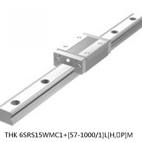 6SRS15WMC1+[57-1000/1]L[H,​P]M THK Miniature Linear Guide Caged Ball SRS Series