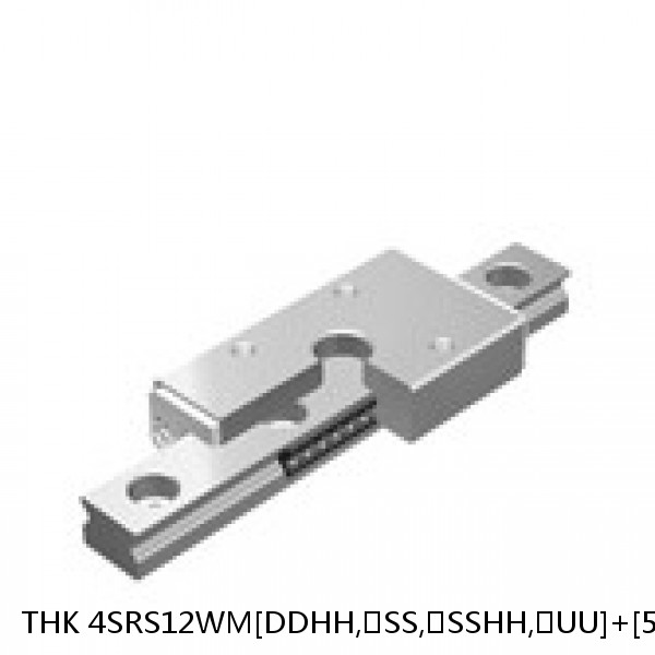 4SRS12WM[DDHH,​SS,​SSHH,​UU]+[53-1000/1]LM THK Miniature Linear Guide Caged Ball SRS Series