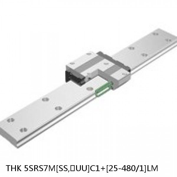 5SRS7M[SS,​UU]C1+[25-480/1]LM THK Miniature Linear Guide Caged Ball SRS Series