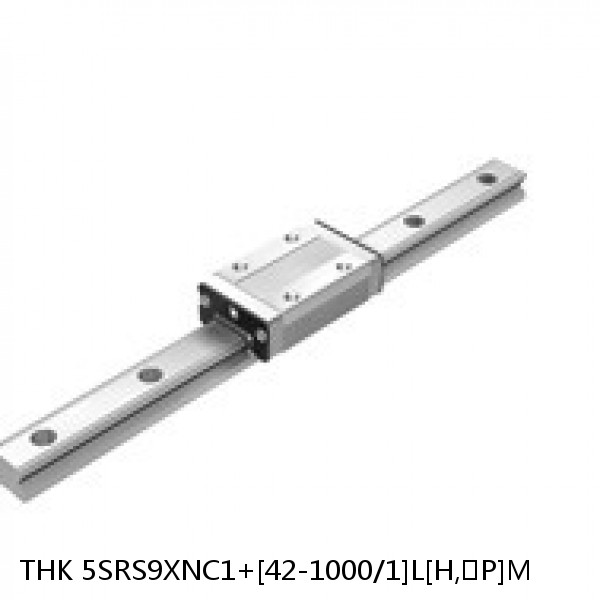 5SRS9XNC1+[42-1000/1]L[H,​P]M THK Miniature Linear Guide Caged Ball SRS Series